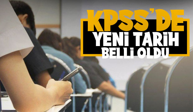 kpssde-yeni-tarih-belli-oldu